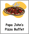 Papa John's Pizza Buffet